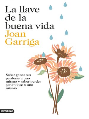 cover image of La llave de la buena vida